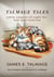 Talmage Tales,Little Lessons of Light for Kids and Families
