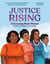 Justice Rising - 12 Amazing Black Women in the Civil Rights Movement