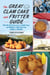 Great Clam Cake and Fritter Guide - Why We Love Them, How to Make Them, and Where to Find Them from Maine to Virginia