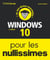 Windows 10 pour les Nullissimes, 3e éd