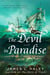 The Devil in Paradise - Captain Putnam in Hawaii