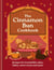 A Cinnamon Bun Cookbook - Recipes for irresistible cakes, bakes, sweet treats and more