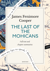 The Last of the Mohicans: A Quick Read edition - A narrative of 1757