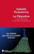 La Pâqueline - ou les mémoires d'une mère monstrueuse