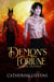 A Demon's Fortune - Demons Destinies, #4