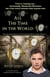 All the Time in the World - The Adventures of Mackenzie Mortimer, #3