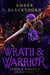 Wrath & Warrior - Curse & Kingdom, #3