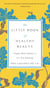 The Little Book of Healthy Beauty - Simple Daily Habits to Get You Glowing