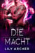 Die Macht - Omega-Akademie, #3