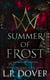Summer of Frost - Forever Fae, #3