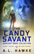 The Candy Savant Duology Collection - Candy Savant Series