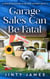 Garage Sales Can Be Fatal - A Senior Sleuthing Club Cozy Mystery, #2