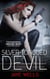 Silver-Tongued Devil - Sabina Kane: Book 4