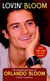 Lovin' Bloom - The Unauthorized Story of Orlando Bloom