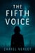 The Fifth Voice - The Fifth Voice Series, #1
