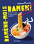 Ramène-moi un ramen !