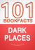 Dark Places – 101 Amazing Facts You Didn’t Know