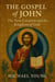 The Gospel of John: The New Creation and the Kingdom of God