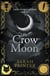 The Crow Moon - Crow Investigations, #10