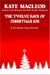 The Twelve Days of Christmas Job - The Vic Harper Caper Novellas, #2