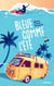 Bleue comme l'été