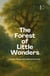 The Forest of Little Wonders And Other Bilingual Italian-English Stories for Kids