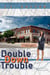 Double Down Trouble - By the Numbers, #2