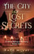 The City of Lost Secrets - Mara Beltane Mystery Series, #1