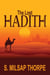 The Lost Hadith
