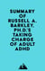 Summary of Russell A. Barkley, Ph.D.'sTaking Charge of Adult ADHD