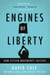 Engines of Liberty - The Power of Citizen Activists to Make Constitutional Law
