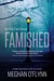 Famished: A Twisted Serial Killer Crime Thriller - Ash Park, #2
