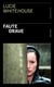 Faute grave