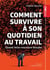 Comment survivre à son quotidien au travail - Quand Atlas rencontre Sisyphe