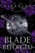 Blade Reforged - The Echelon, #2