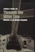 Through the Hitler Line - Memoirs of an Infantry Chaplain