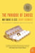 The Paradox of Choice - Why More Is Less, Revised Edition