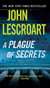 A Plague of Secrets