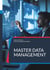 Master Data Management - Daten als Erfolgsfaktor: Wie MDM den Mittelstand digital stärkt