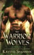 My Warrior Wolves - Sanctuary, Texas, #5