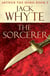 The Sorcerer - Legends of Camelot 3 (Arthur the Hero – Book III)