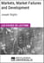 Markets, Market Failures and Development de Joseph Stiglitz - Les Fiches de lecture d'Universalis