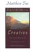 Passion for Creation - The Earth-Honoring Spirituality of Meister Eckhart