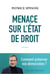 Menace sur l'état de droit