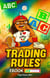 ABC Trading Rules