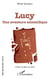 Lucy - Une aventure scientifique