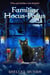 Familiar Hocus Pocus