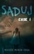 Saduj. Case I