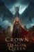 Crown of the Dragon Queen