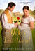 The Duke's Last Word - Love, Most Ardently, #1
